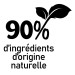 90% d'ingrédients d'origine naturelle